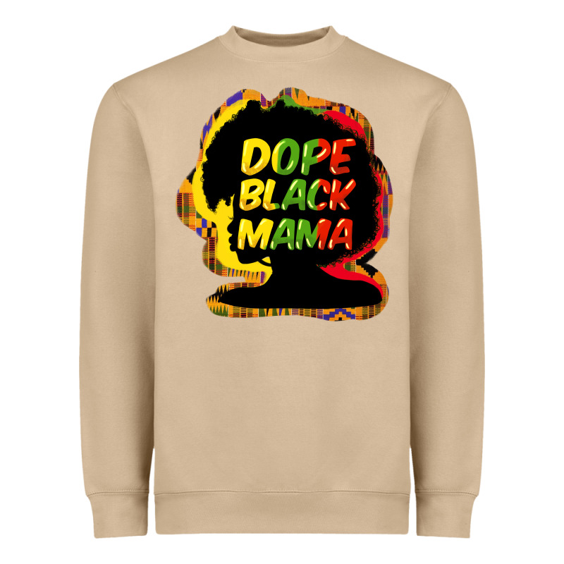 Dope Black Mama Heavyweight Sweatshirt by HowdyJamesFarm | Teevron