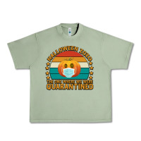 Oil Green Halloween Zozo The One Where We Were Quarantined Urban Heavy Tee - Bettercallsaul
