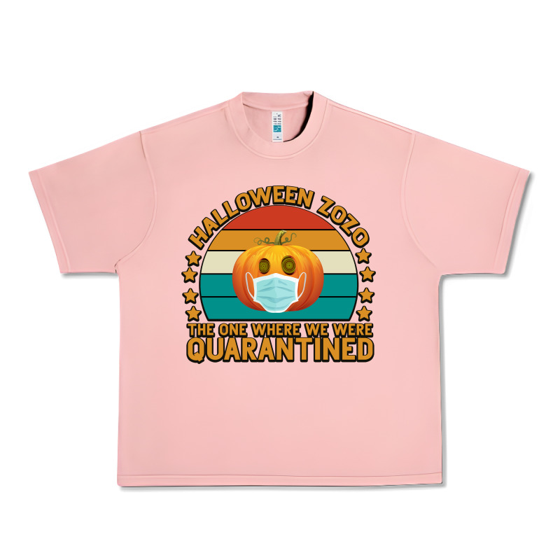 Halloween Zozo The One Where We Were Quarantined Urban Heavy Tee by Bettercallsaul | Teevron