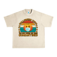 Sandshell Halloween Zozo The One Where We Were Quarantined Urban Heavy Tee - Bettercallsaul