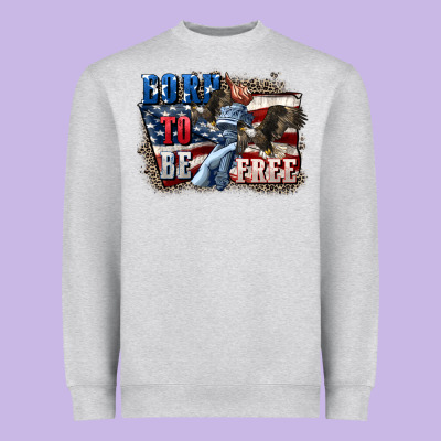 Born To Be Free Heavyweight Sweatshirt Designed By Cowgirlartshop