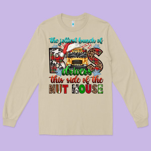 The Jolliest Bunch Of Drivers This Side Of The Nut Long Sleeve Tee Designed By Texasbilliewilder