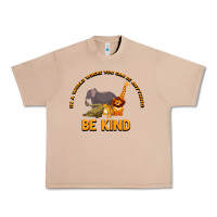 Burro In a World Where You Can Be Anything Bee Kind Urban Heavy Tee - Bettercallsaul