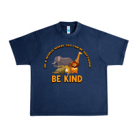 Navy In a World Where You Can Be Anything Bee Kind Urban Heavy Tee - Bettercallsaul