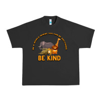 Pigment Black In a World Where You Can Be Anything Bee Kind Urban Heavy Tee - Bettercallsaul