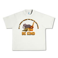 Pistachio In a World Where You Can Be Anything Bee Kind Urban Heavy Tee - Bettercallsaul