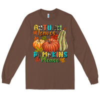 Chestnut Autumn leaves pumpkins please Long Sleeve Tee - NancyCooperArtShop