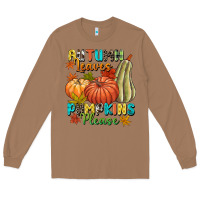 Toasted Coconut Autumn leaves pumpkins please Long Sleeve Tee - NancyCooperArtShop