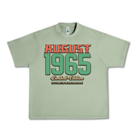 Oil Green August 1965 Limited Edition 55 Years Of Being Awesome Urban Heavy Tee - Bettercallsaul