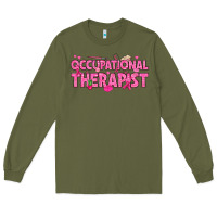 Army Green breast cancer occupational therapist Long Sleeve Tee - texasbilliewilder