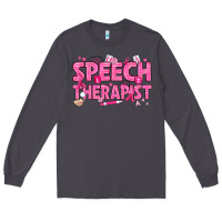 Smoke breast cancer speech therapist Long Sleeve Tee - texasbilliewilder