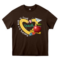Chocolate Brown teaching is a work of heart Heavy Core Tee - JahusDesignShop