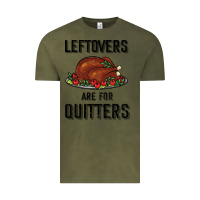 Vintage Olive Leftovers Are For Quitters Vintage Tee - Bettercallsaul