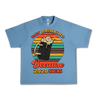 Pebble Blue Day drinking because 2020 sucks Urban Heavy Tee - Bettercallsaul