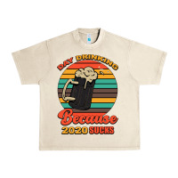 Sandshell Day drinking because 2020 sucks Urban Heavy Tee - Bettercallsaul