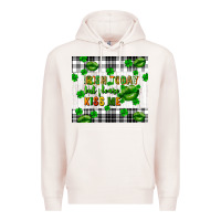 Pale Pink Irish today but please kiss me st. patricks day Premium Hoodie - FaDigitalArtStudio
