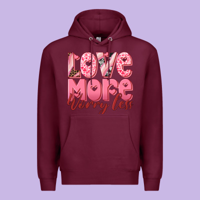 Love More Worry Less Premium Hoodie Designed By Ranaportraitstore