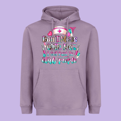 Don't Mess With Me I Get Paid To Stab People Heavyweight Hoodie Designed By Cowhidedigitalart