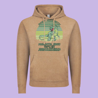 Don T Mess With Mamasaurus You Ll Get Jurasskicked Vintage Hoodie Designed By Bettercallsaul