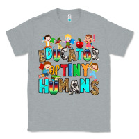 Heather Grey Educator of tiny humans Classic Tee - RanaPortraitStore