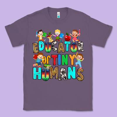 Educator Of Tiny Humans Classic Tee Designed By Ranaportraitstore