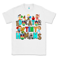 White Educator of tiny humans Classic Tee - RanaPortraitStore
