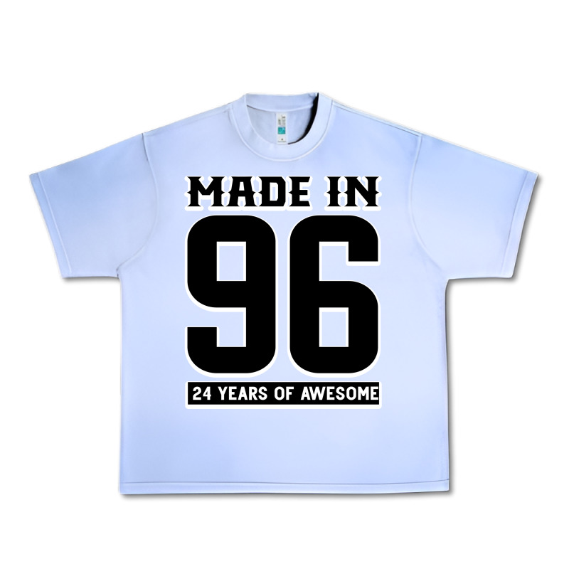 Made In 96 24 Years Of Awesome Urban Heavy Tee by Bettercallsaul | Teevron