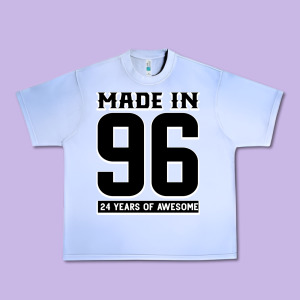 Made In 96 24 Years Of Awesome Urban Heavy Tee Designed By Bettercallsaul
