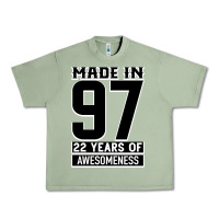 Oil Green Made In 97 22 Years Of Awesomeness Urban Heavy Tee - Bettercallsaul