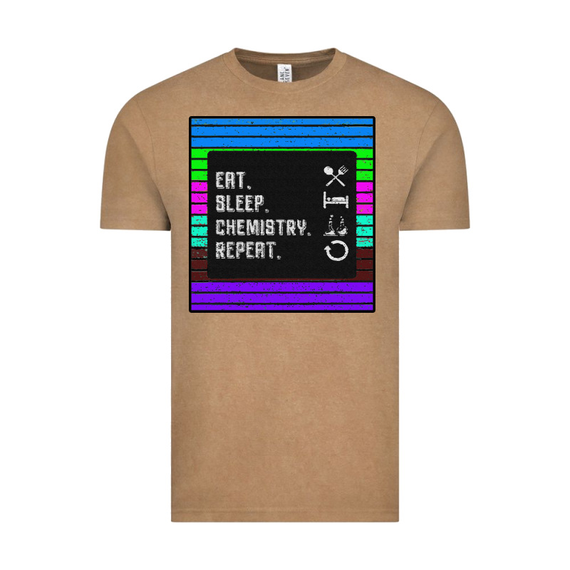 Eat Sleep Chemıstray Repeat Vintage Tee by Bettercallsaul | Teevron