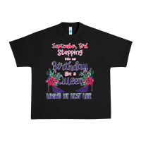 Black Womens September Girl Stepping Into My Birthday Urban Heavy Tee - Bettercallsaul