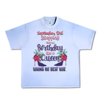 Grape Ice Womens September Girl Stepping Into My Birthday Urban Heavy Tee - Bettercallsaul