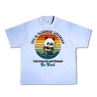 Grape Ice In a world where you can be anything be kind Urban Heavy Tee - Bettercallsaul