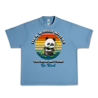 Pebble Blue In a world where you can be anything be kind Urban Heavy Tee - Bettercallsaul
