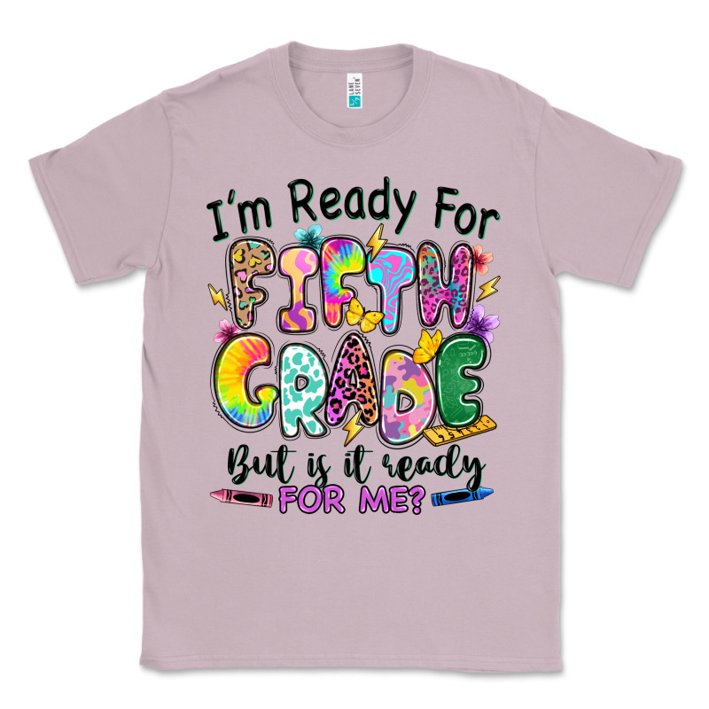 I'm Ready For Fifth Grade But Is It Ready For Me Classic Tee by RanaPortraitStore | Teevron