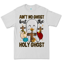 Dove Grey ain t no ghost but the holy ghost Premium Tee - MaliasSmallBusiness