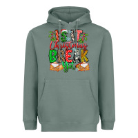 Sage Is It Christmas Break Yet Heavyweight Hoodie - CowhideDigitalArt