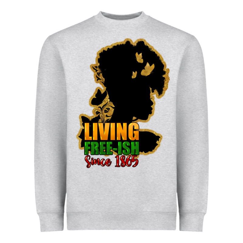Living Free-ish Since 1865 Heavyweight Sweatshirt by HowdyJamesFarm | Teevron