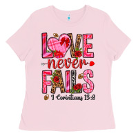 Bubblegum Pink love never fails i corintians 13 8 Ladies Tee - NancyCooperArtShop