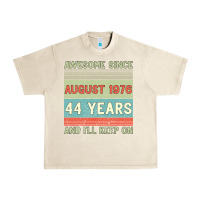 Sandshell awesome since august 1976 44 years and i ll keep on Urban Heavy Tee - Bettercallsaul