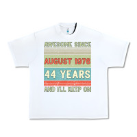White awesome since august 1976 44 years and i ll keep on Urban Heavy Tee - Bettercallsaul