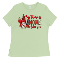 Matcha there is gnome one like you Ladies Tee - NancyCooperArtShop