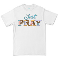 White Just Pray Premium Tee - JahusDesignShop