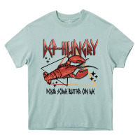 Def Hungry Pour Dome Butter On Me Heavy Core Tee | Teevron