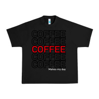 Black Coffee Makes Urban Heavy Tee - Bettercallsaul