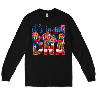 Black its in my dna puerto rico Long Sleeve Tee - texasbilliewilder