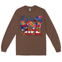 Chestnut its in my dna puerto rico Long Sleeve Tee - texasbilliewilder