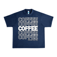 Navy Coffee Makes Urban Heavy Tee - Bettercallsaul