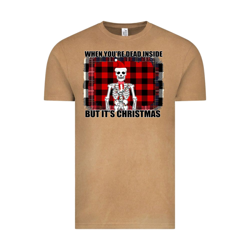 When You Re Dead Inside But It Christmas Skeleton Vintage Tee by Bettercallsaul | Teevron