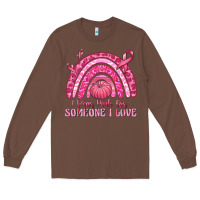 Chestnut i wear pink for someone i love Long Sleeve Tee - texasbilliewilder